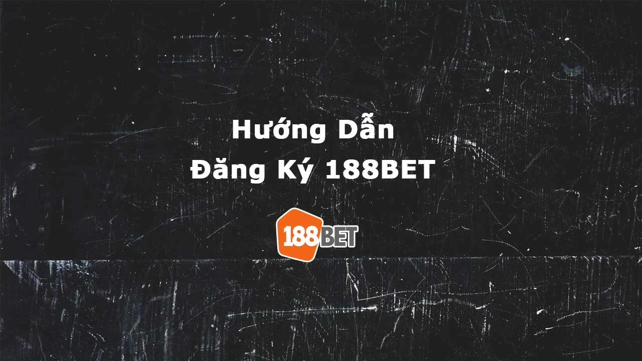 Đăng ký 188BET